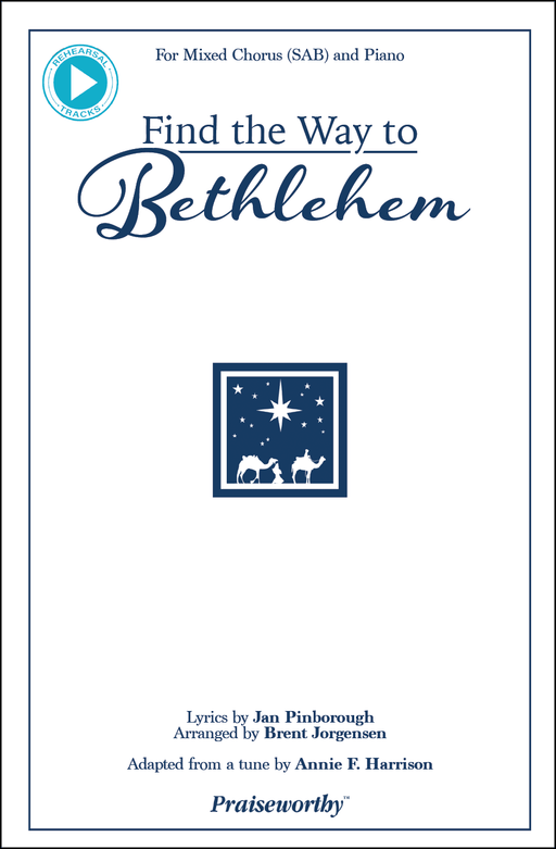 Find the Way to Bethlehem - SAB | Sheet Music | Jackman Music