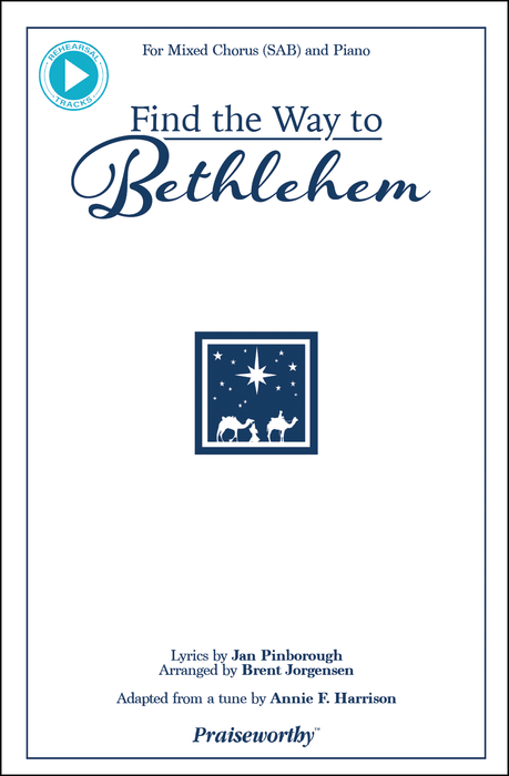 Find the Way to Bethlehem - SAB | Sheet Music | Jackman Music