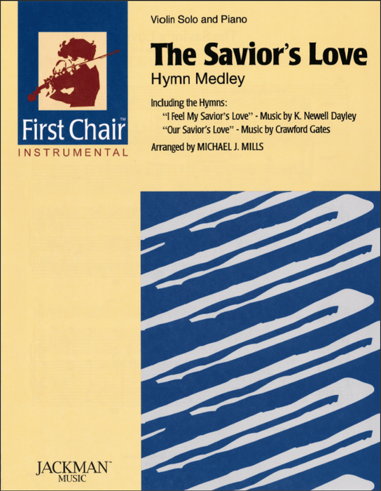 The Savior's Love - Violin Solo