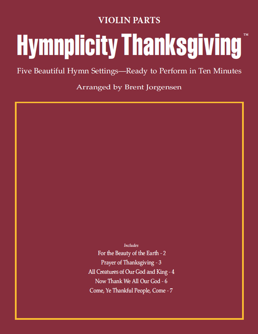 Hymnplicity Thanksgiving - Violin Parts