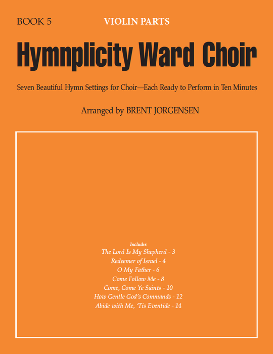 Hymnplicity Ward Choir - Book 5 Violin Parts