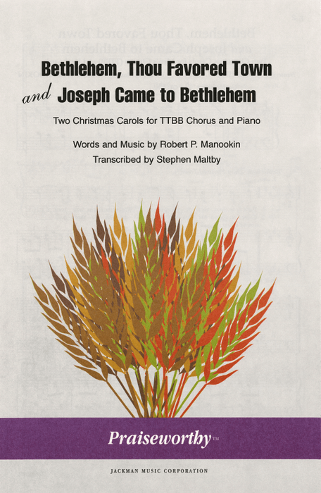 Bethlehem Thou Favored Town/Joseph Came to Bethlehem - TTBB