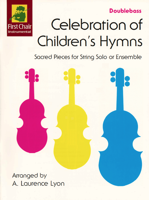 Celebration of Children's Hymns - Doublebass