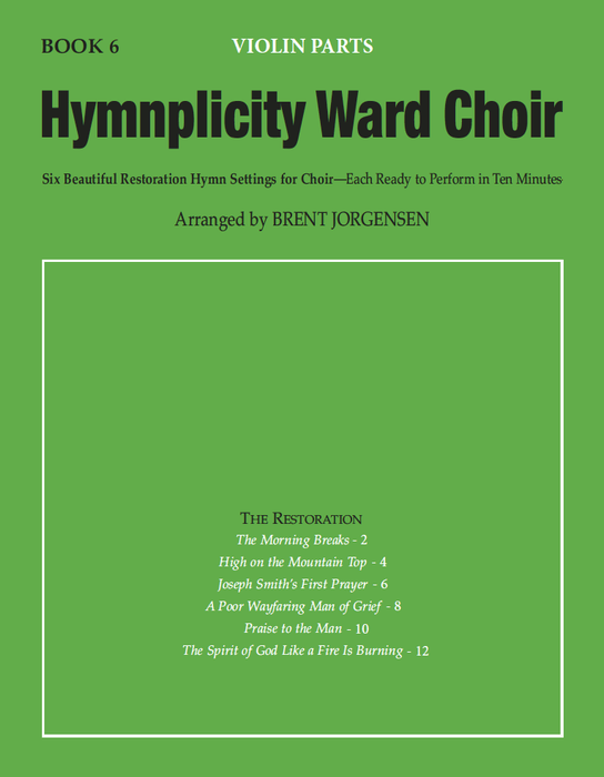 Hymnplicity Ward Choir - Book 6 Violin Parts