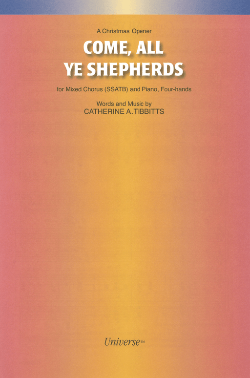 Come, All Ye Shepherds - SSATB