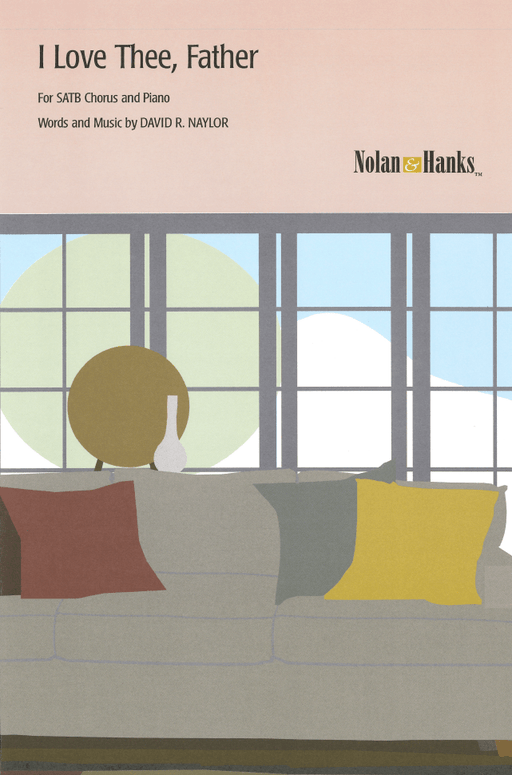 I Love Thee Father - SAATTB | Sheet Music | Jackman Music