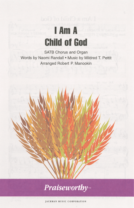 I Am a Child of God - SATB | Sheet Music | Jackman Music