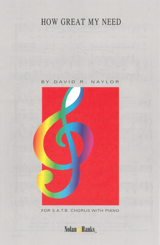 How Great My Need - SATB | Sheet Music | Jackman Music