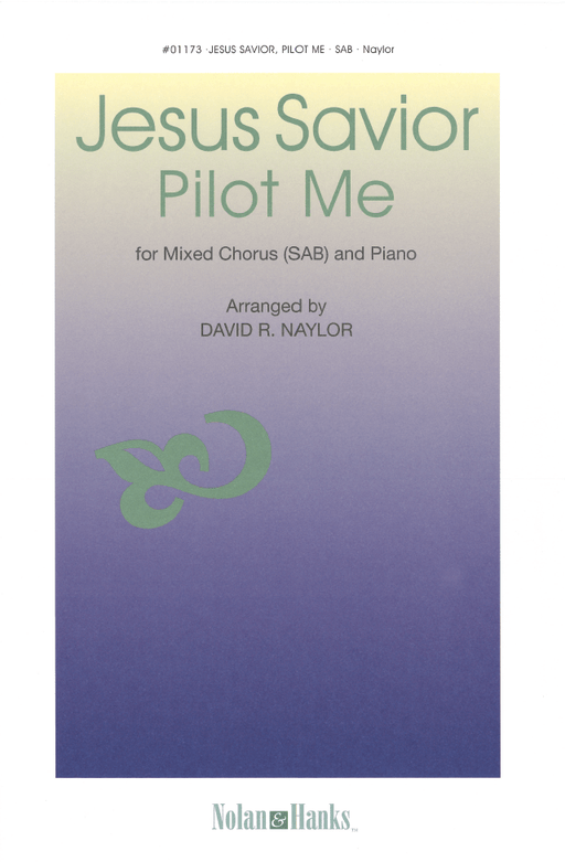 Jesus Savior Pilot Me - SAB - Naylor | Sheet Music | Jackman Music