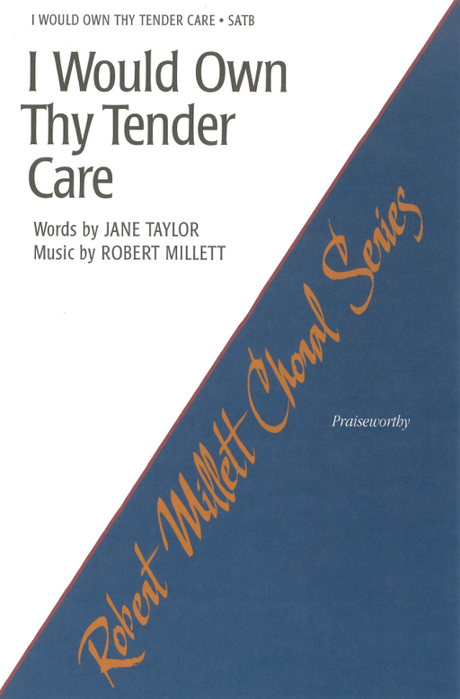 I Would Own Thy Tender Care - SATB | Sheet Music | Jackman Music