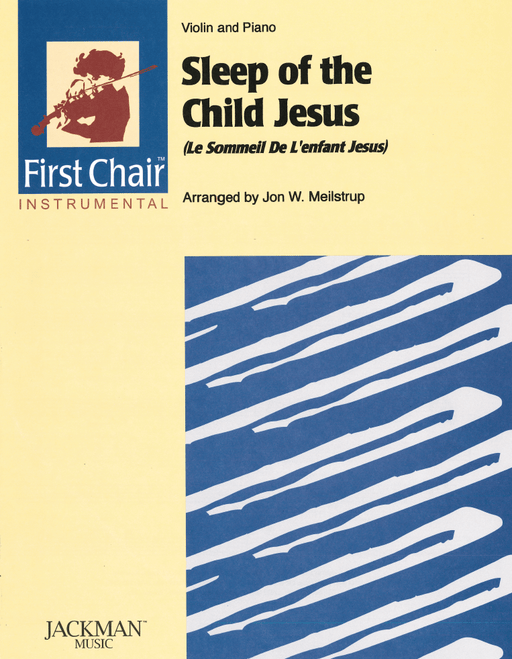 Sleep of the Child Jesus (Le Sommeil De L'enfant Jesus) - Violin Solo | Sheet Music | Jackman Music