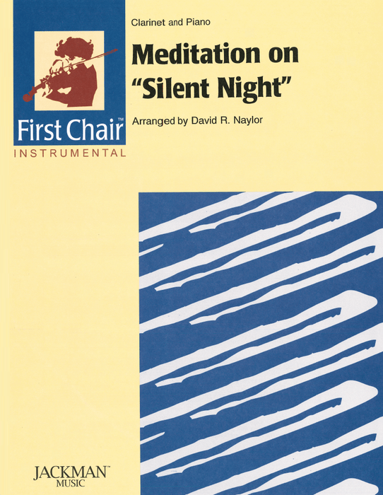 Meditation on Silent Night - Clarinet Solo | Sheet Music | Jackman Music