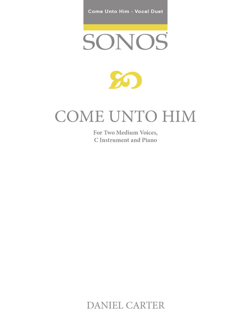 Come unto Him - Vocal Solo or Duet with C Instrument | Sheet Music | Jackman Music