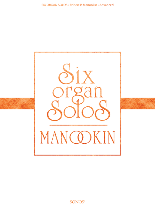 Six Organ Solos - Manookin Cover | Sheet Music | Jackman Music