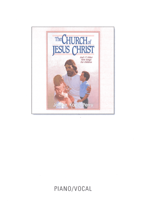 The Church of Jesus Christ - book/perry COVER | Sheet Music | Jackman Music