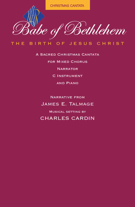Babe Of Bethlehem - The Birth of Jesus Christ - Cantata | Sheet Music | Jackman Music