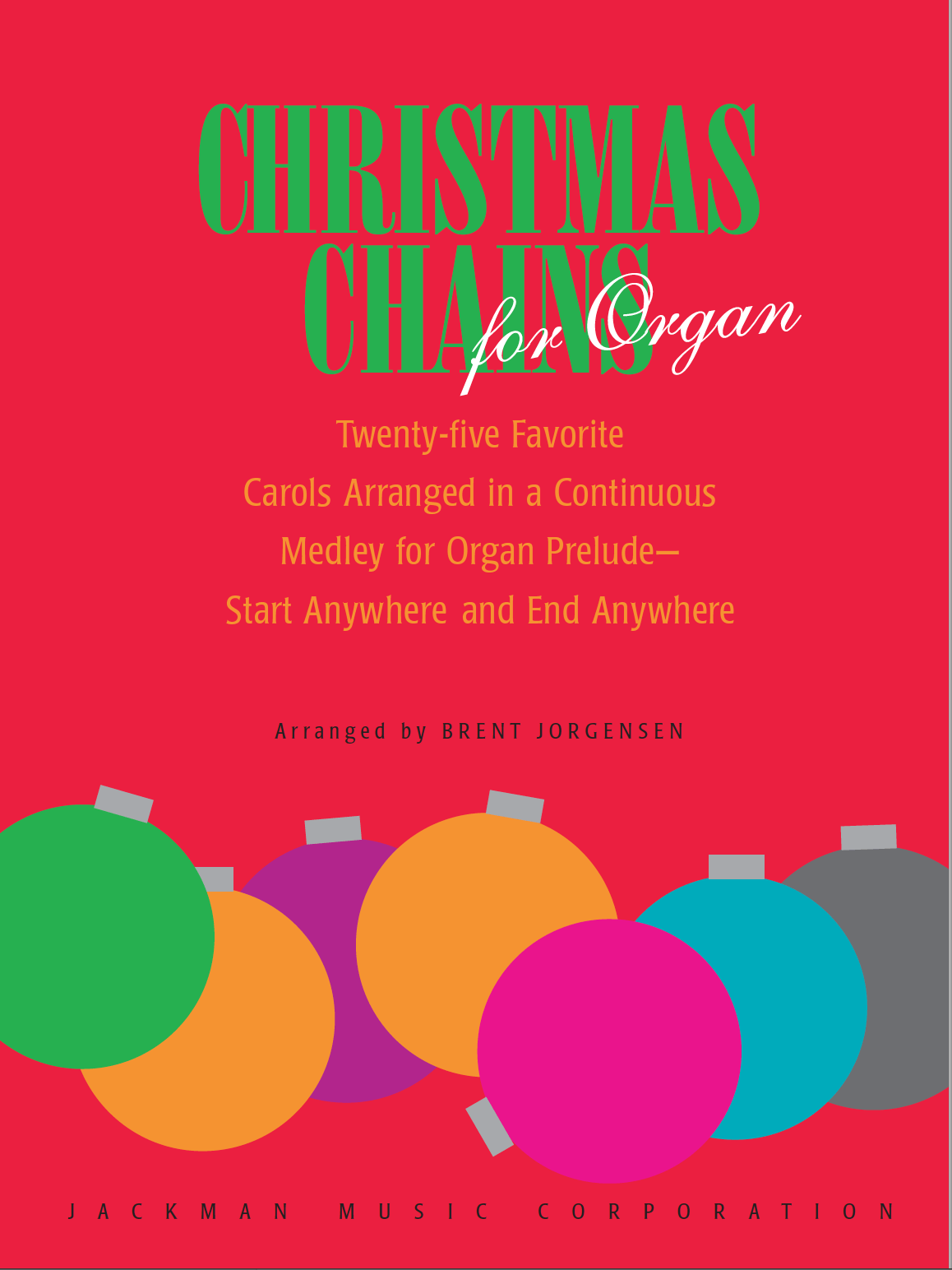 Christmas Chains for Organ — Jackman Music