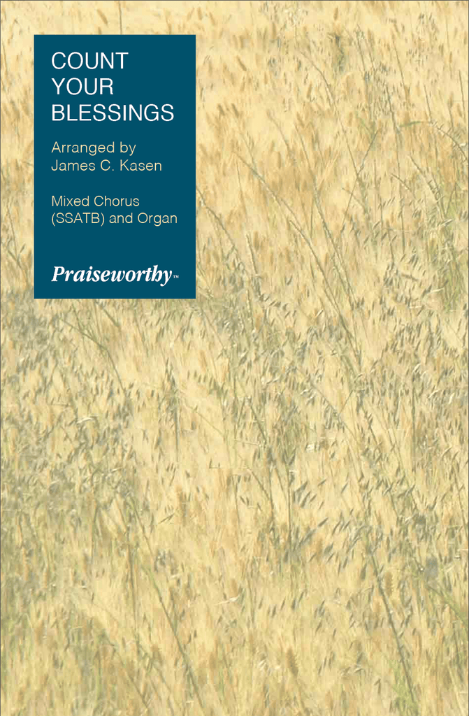 Count Your Blessings - SSATB — Jackman Music