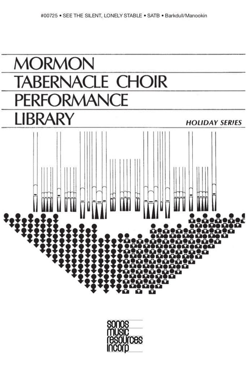 See the Silent, Lonely Stable - SATB (Digital Download) | Sheet Music | Jackman Music