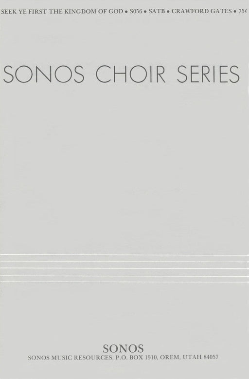 Seek Ye First the Kingdom of God - SATB | Sheet Music | Jackman Music