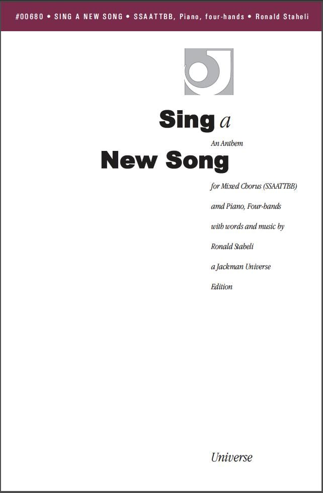 Sing a New Song - SSAATTBB — Jackman Music