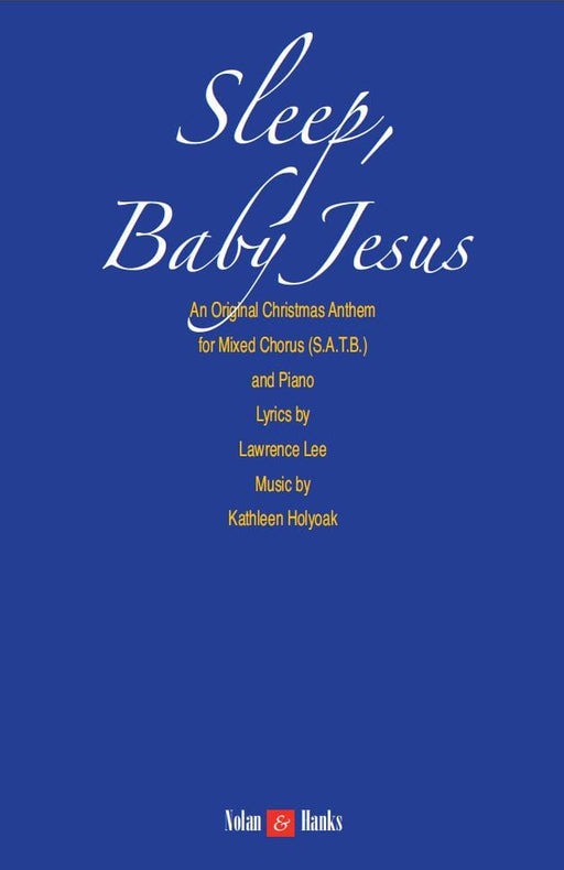 Sleep Baby Jesus - SATB | Sheet Music | Jackman Music
