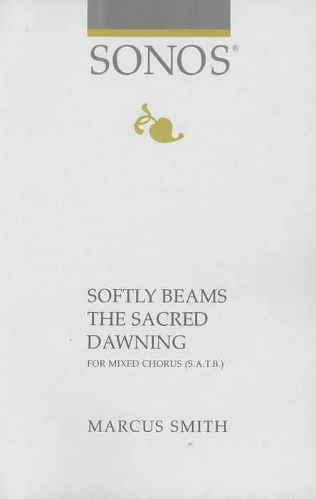 Softly Beams the Sacred Dawning - SATB | Sheet Music | Jackman Music