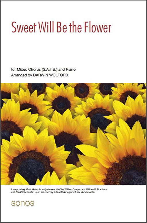 Sweet Will Be the Flower - SATB | Sheet Music | Jackman Music
