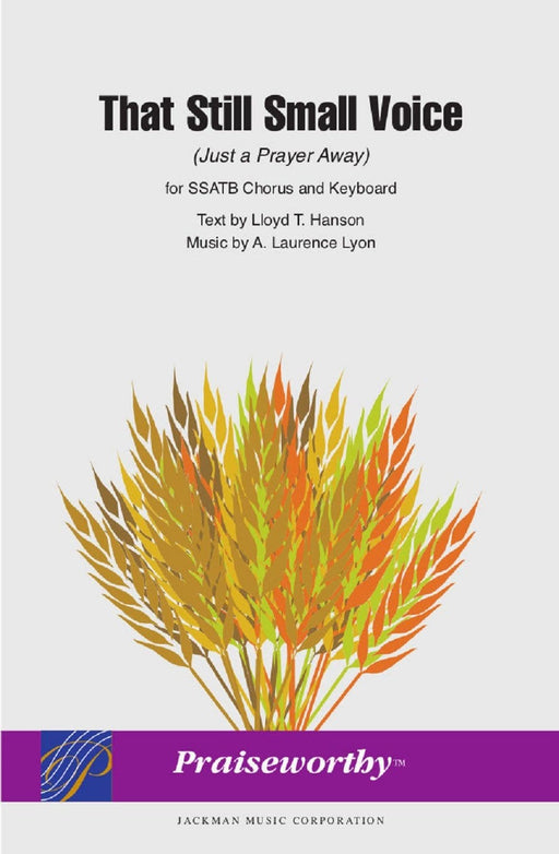 That Still Small Voice - SATB | Sheet Music | Jackman Music