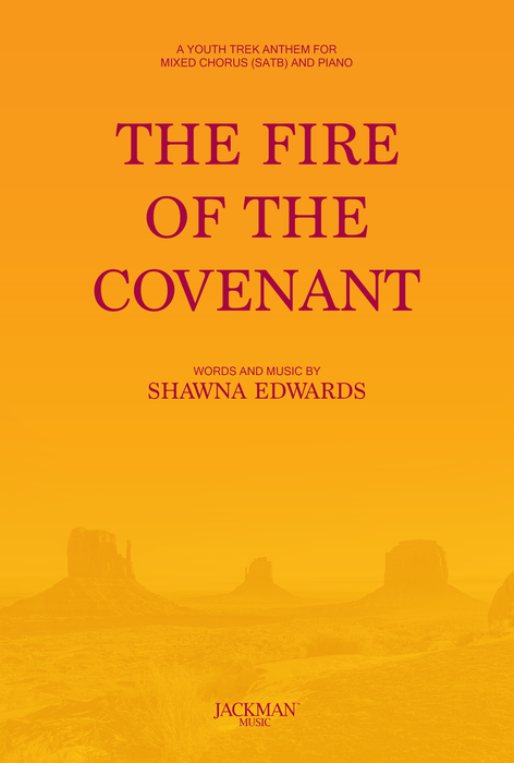 The Fire of the Covenant - SATB COVER | Sheet Music | Jackman Music