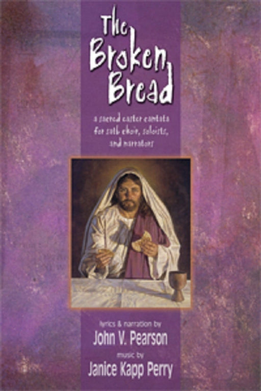 The Broken Bread - Cantata | Sheet Music | Jackman Music