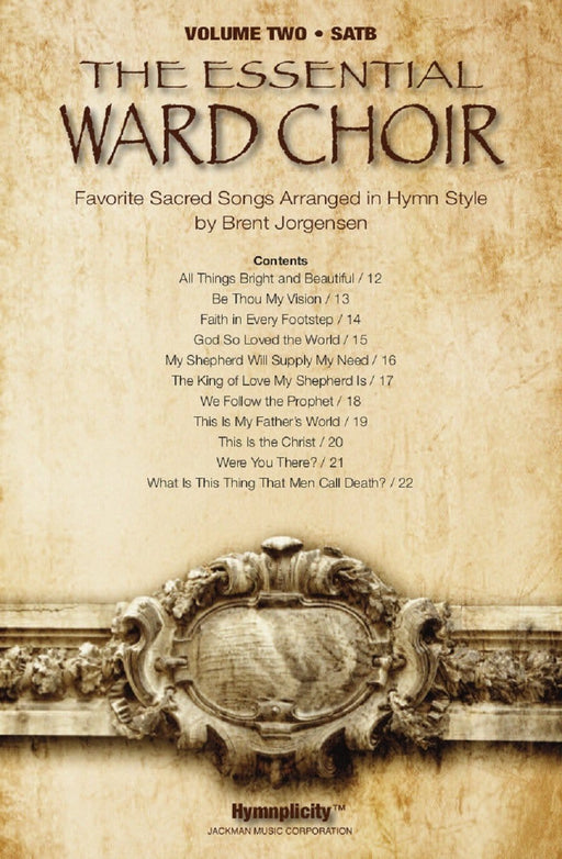The Essential Ward Choir Vol. 2 - SATB | Sheet Music | Jackman Music