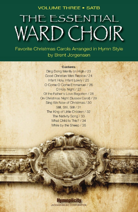 The Essential Ward Choir Vol. 3 - SATB | Sheet Music | Jackman Music