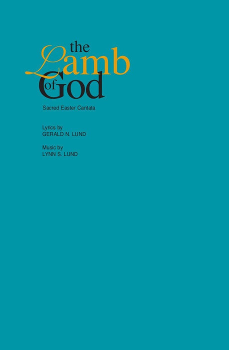 The Lamb of God - Cantata | Sheet Music | Jackman Music