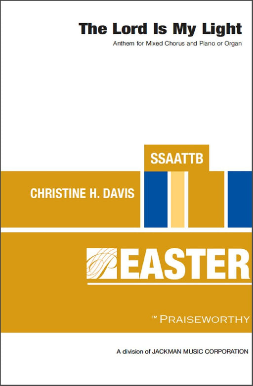 The Lord Is My Light - SSAATTB - Davis | Sheet Music | Jackman Music