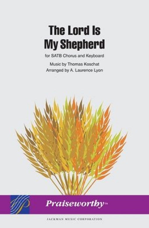 The Lord Is My Shepherd - Lyon (Digital Download) | Sheet Music | Jackman Music