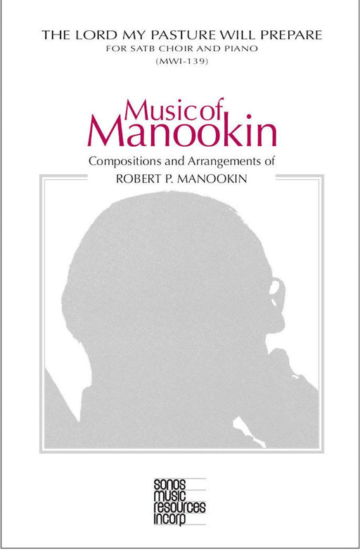 The Lord My Pasture Will Prepare - SATB | Sheet Music | Jackman Music