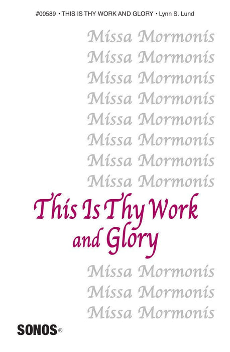 This Is Thy Work and Glory - SATB (Digital Download) | Sheet Music | Jackman Music