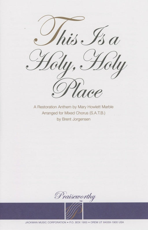 This is a Holy Holy Place - SATB | Sheet Music | Jackman Music