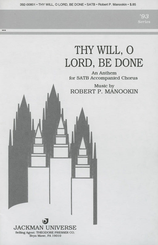 Thy Will O Lord Be Done - SATB | Sheet Music | Jackman Music