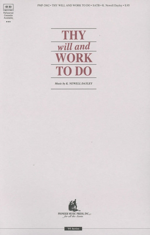 Thy Will and Work to Do - SATB | Sheet Music | Jackman Music