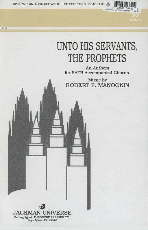 Unto His Servants the Prophets - SATB | Sheet Music | Jackman Music