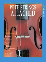 With Strings Attached - Vol. 2 Violin | Sheet Music | Jackman Music