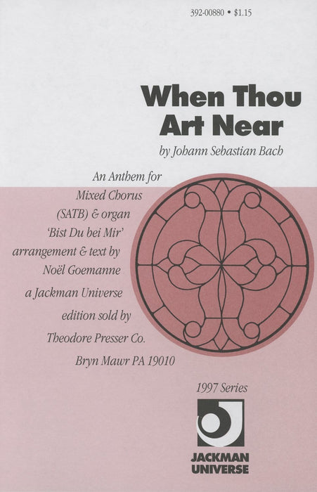 When Thou Art Near - SATB, Soloist & Organ | Sheet Music | Jackman Music