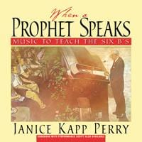 When a Prophet Speaks - Music to Teach the Six B's | Sheet Music | Jackman Music