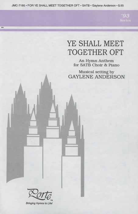 Ye Shall Meet Together Oft - SATB | Sheet Music | Jackman Music