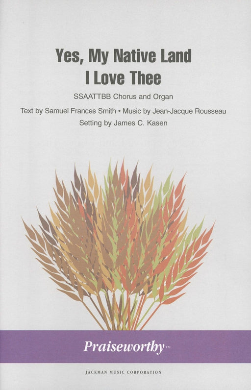 Yes My Native Land I Love Thee - SSAATTBB | Sheet Music | Jackman Music