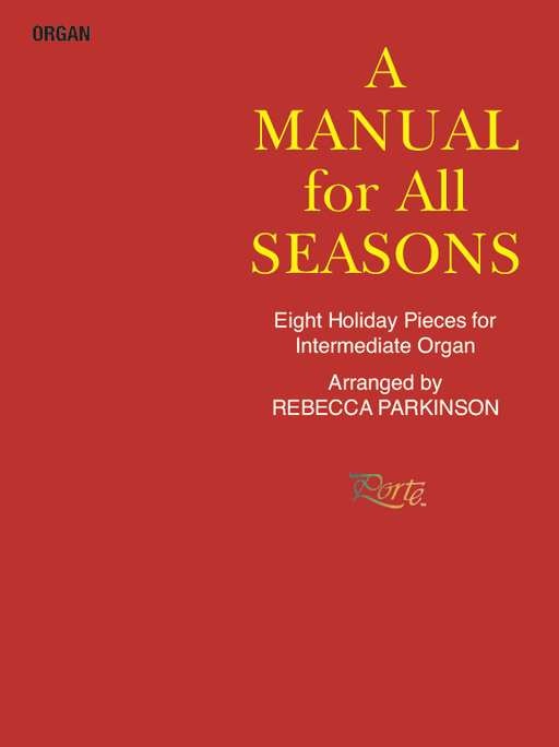 A Manual for All Seasons - Organ (Digital Download) | Sheet Music | Jackman Music